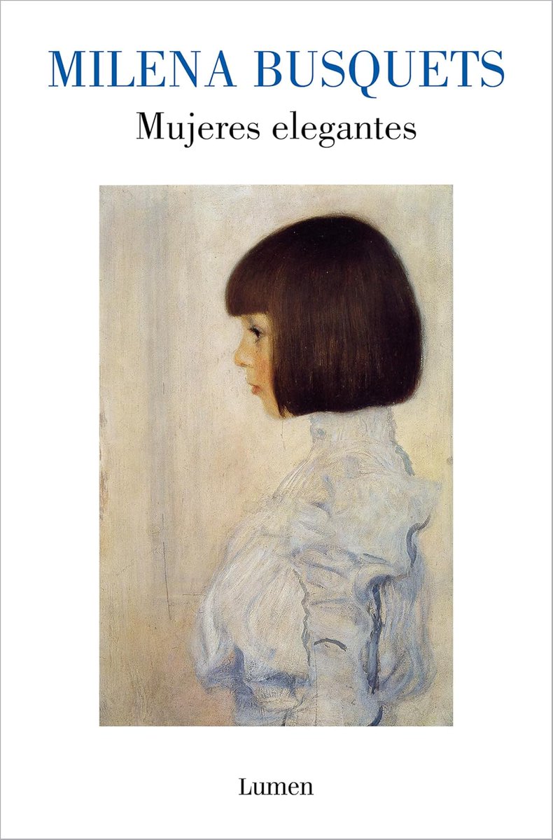 Trabalibros's tweet photo. 📚 Milena Busquets vuelve a las librerías con Mujeres elegantes

Una obra que promete recuperar la mirada íntima, irónica y generacional que la ha convertido en una de las voces más reconocibles de la literatura española contemporánea👇

https://t.co/PmmrL5CaNM
#libros @LumenEdit https://t.co/VIt42YjSdZ
