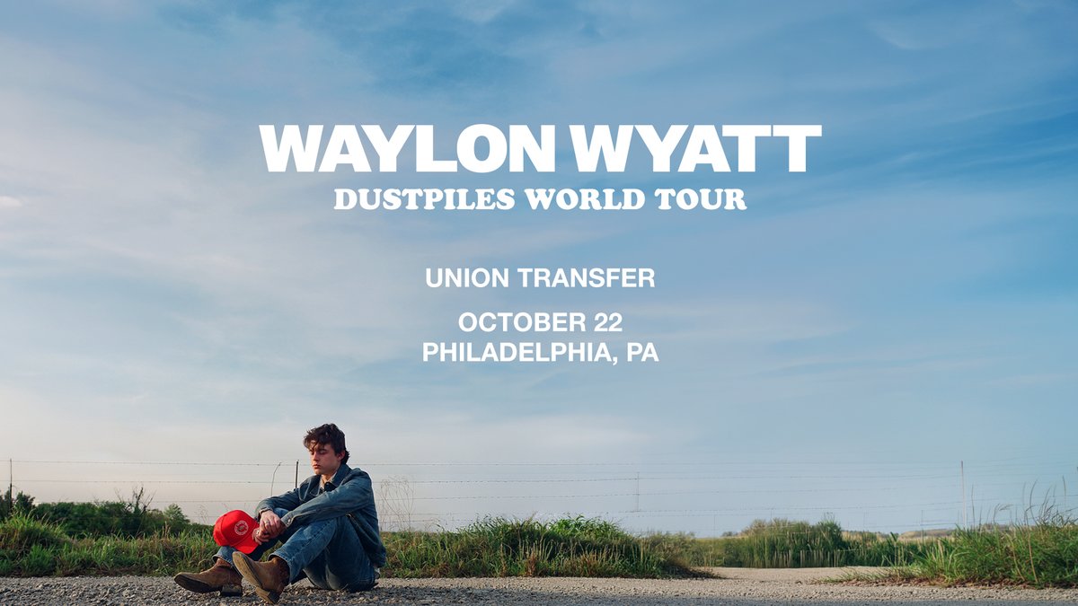 UnionTransfer's tweet photo. *Just Announced*
➡️10/22 @waylonwyattmusc Dustpiles World Tour
🎟️On Sale Thursday, 5/21 at 10:00am https://t.co/9Jf4rsBFzX https://t.co/lDq9pNq3Uq