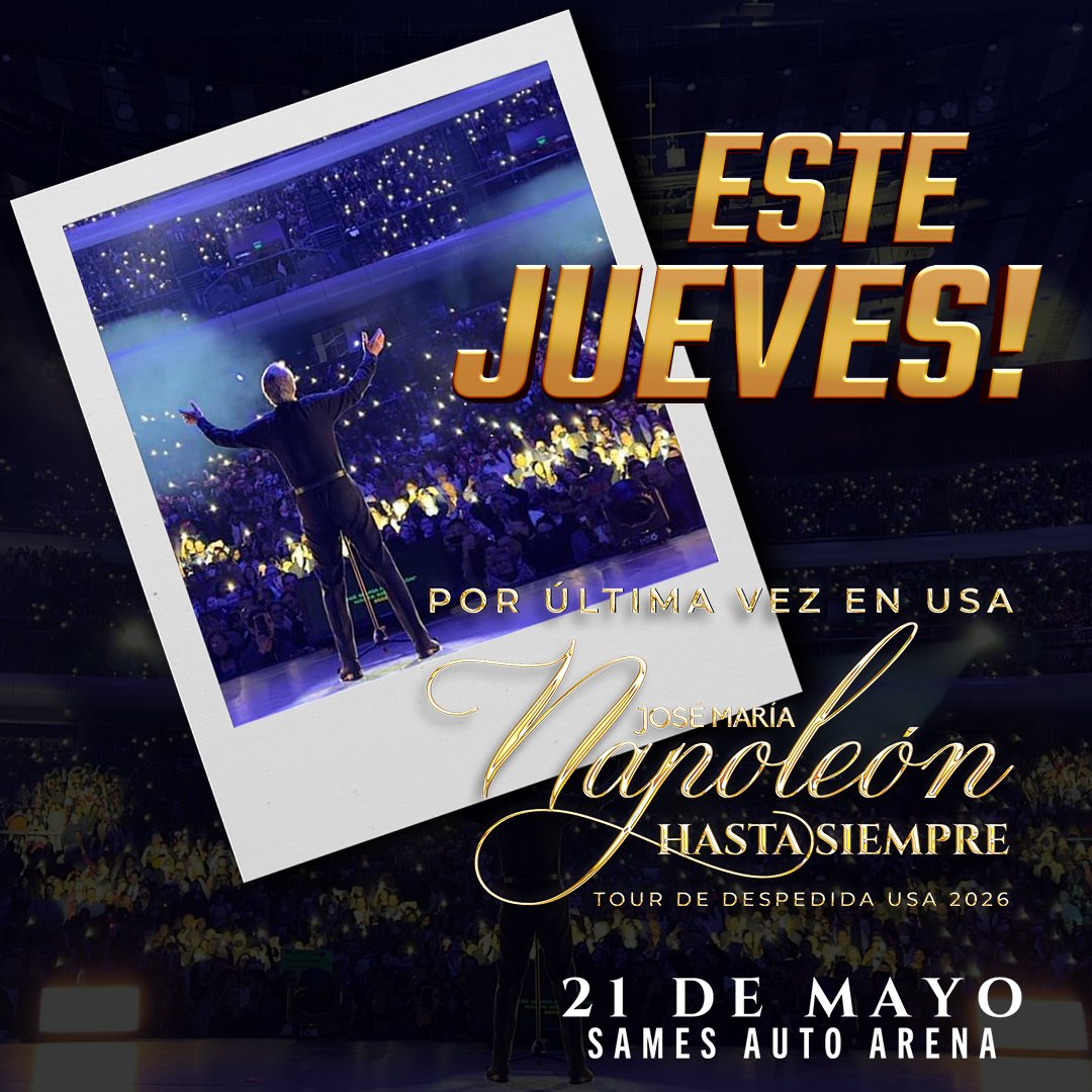 LaredoArena's tweet photo. 🎤❤️ ¡ESTE JUEVES! ❤️🎤
La leyenda José María Napoleón regresa una última vez con su emotivo Tour de Despedida USA 2026… y hará parada en Sames Auto Arena 🥹✨
#HastaSiempre 💔 https://t.co/jO0pqO39fb