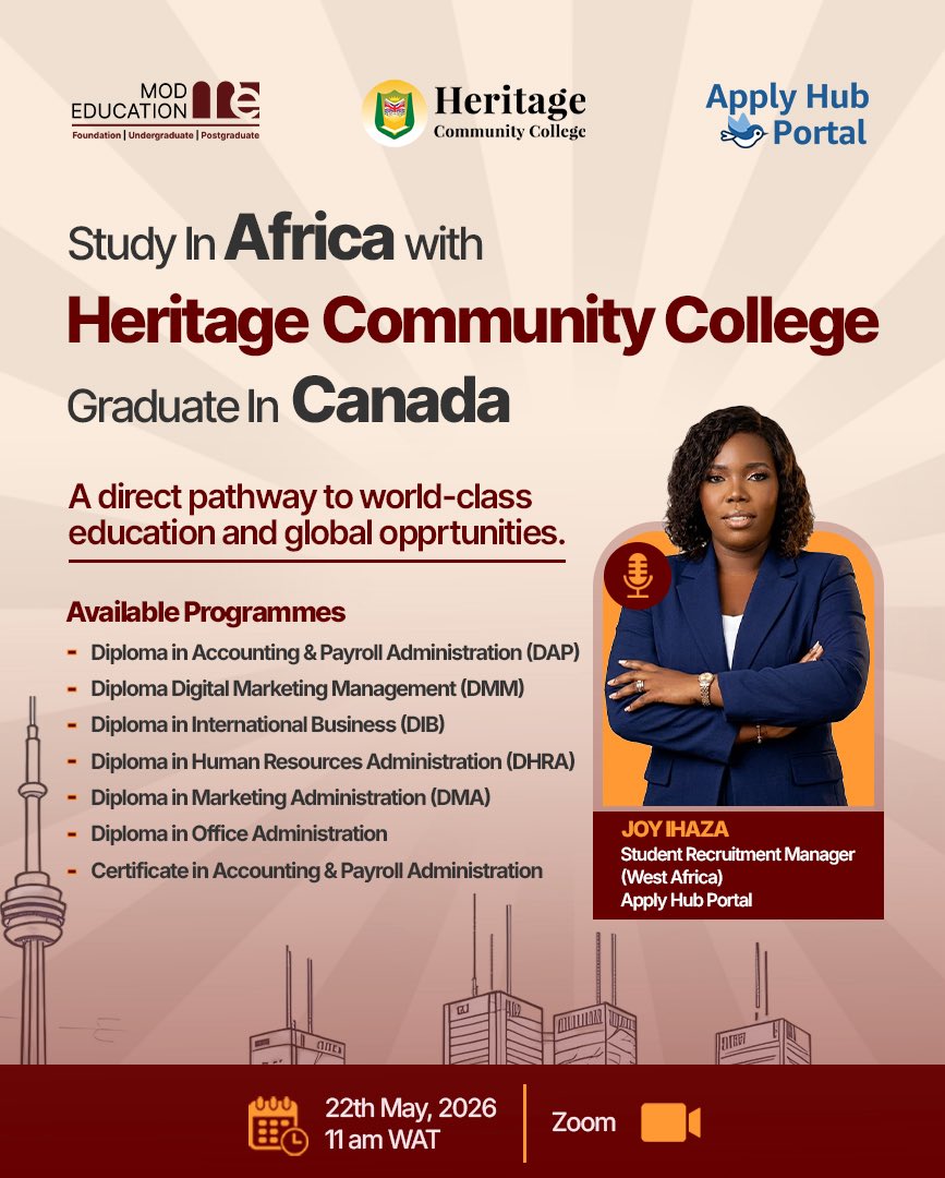 modedunigeria's tweet photo. Study in Heritage Community College, Africa. Graduate in Canada 🇨🇦✨

Join us and discover how Heritage Community College can be your direct pathway to a world-class education and international career opportunities.

📅 22nd May, 2026
⏰ 11AM WAT
📍 Zoom: https://t.co/58njjTqxMq https://t.co/9E2LMSZJlx