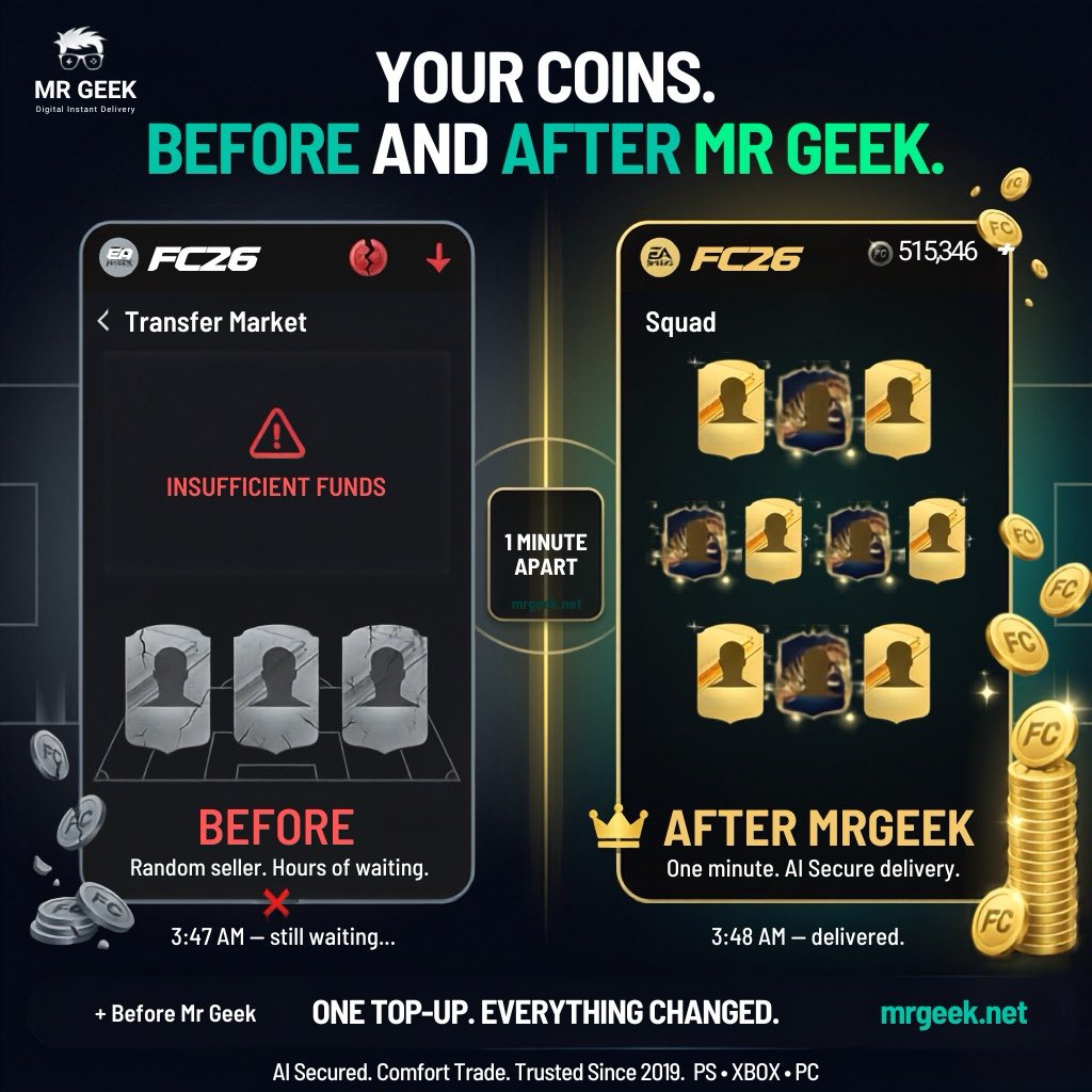 MrGeek_net's tweet photo. Same account. One minute apart. Completely different story.
MrGeek delivers your FC Coins instantly — AI Secured, fully automated.
Link in bio.

Drop a comment — before or after MrGeek?

#MrGeekFCCoins #MrGeekFIFACoins #MrGeekFUTCoins #MrGeekFC26Coins #MrGeekFCUltimateTeam https://t.co/vQWrDsS3tD