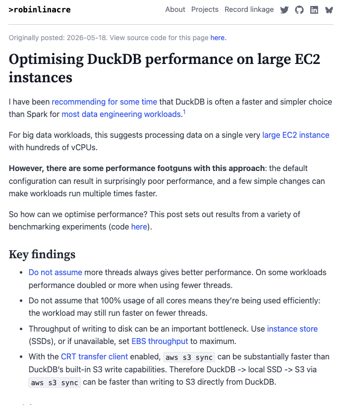 RobinLinacre's tweet photo. New blog: Optimising DuckDB performance on large EC2 instances.  A few simple changes can make workloads run multiple times faster:
- Fewer threads can result in higher performance
- Pay careful attention to disk I/O
- Experiment with how to write data to S3
Link in 🧵 https://t.co/iacLJGkYFT