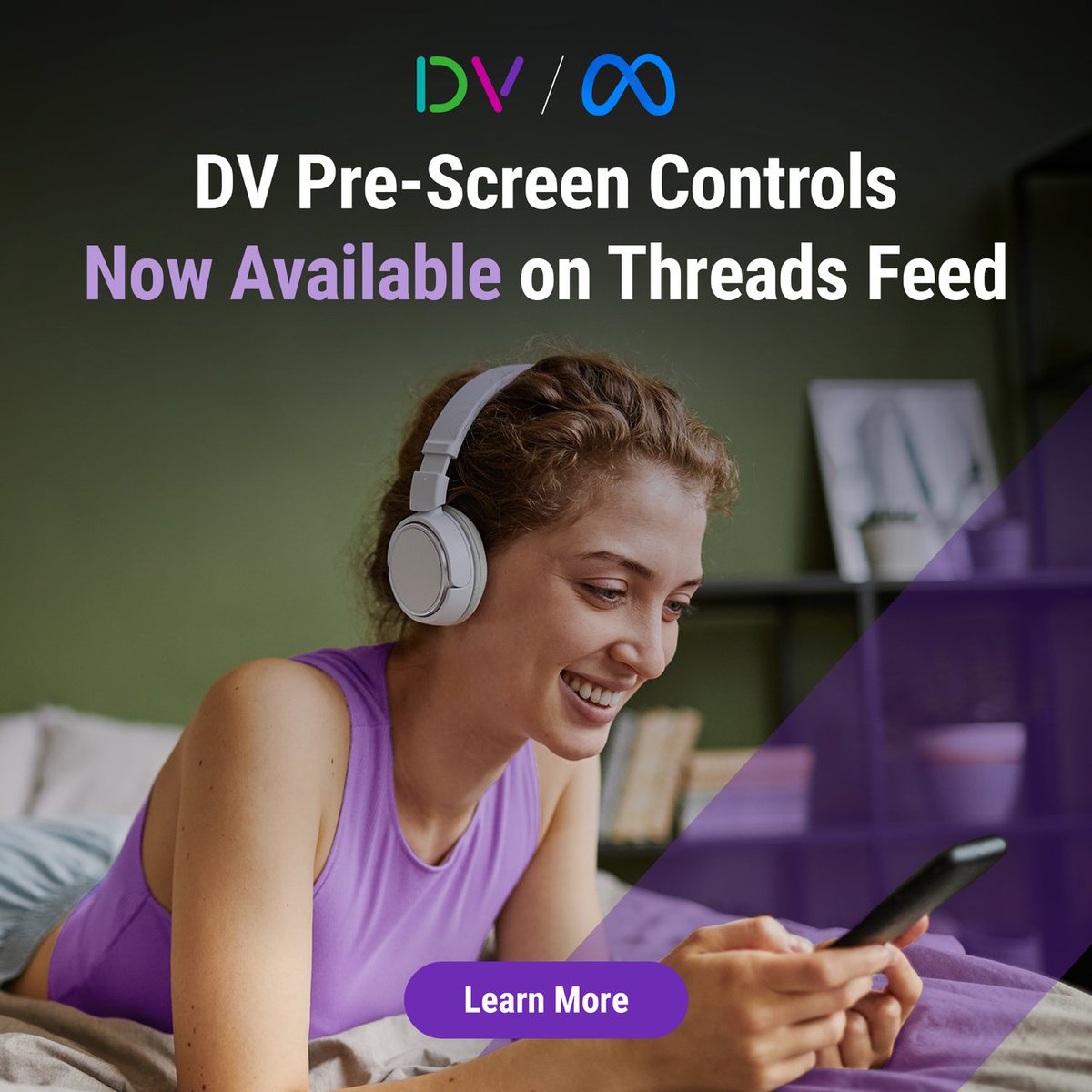 doubleverify's tweet photo. 📣 DV advertisers can now proactively avoid unsuitable content on Threads feed from Meta with DV’s pre-screen controls coverage. Learn more: https://t.co/OTW7BjfrH0 https://t.co/zd3ilAmZHa