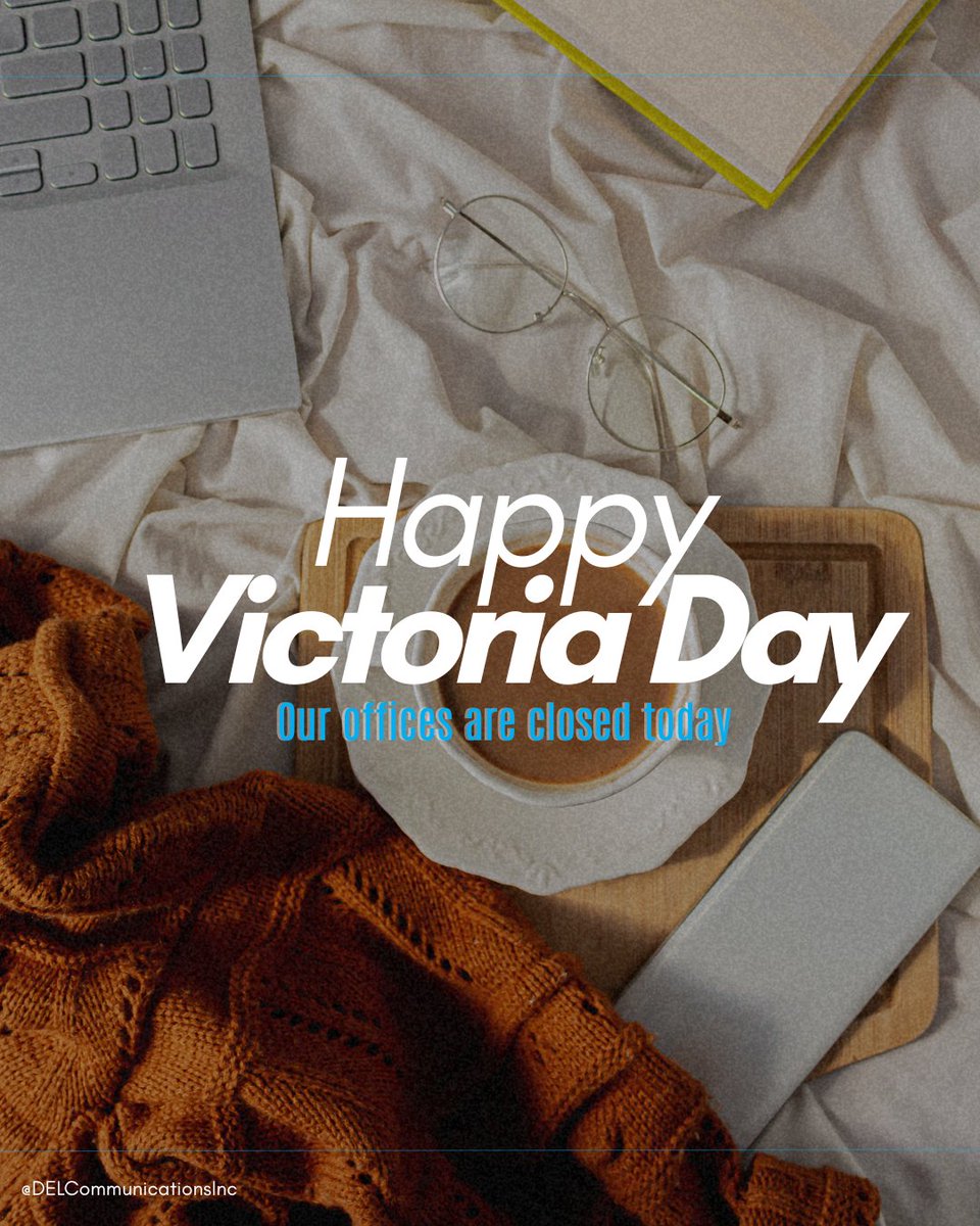 DELCommInc's tweet photo. Happy Victoria Day! Our offices are closed today as we enjoy the long weekend and the unofficial start of summer. We’ll be back tomorrow, refreshed and ready to dive into your next project.

#VictoriaDay #LongWeekend #StartOfSummer #PublishingLife https://t.co/AkeASTtWXk