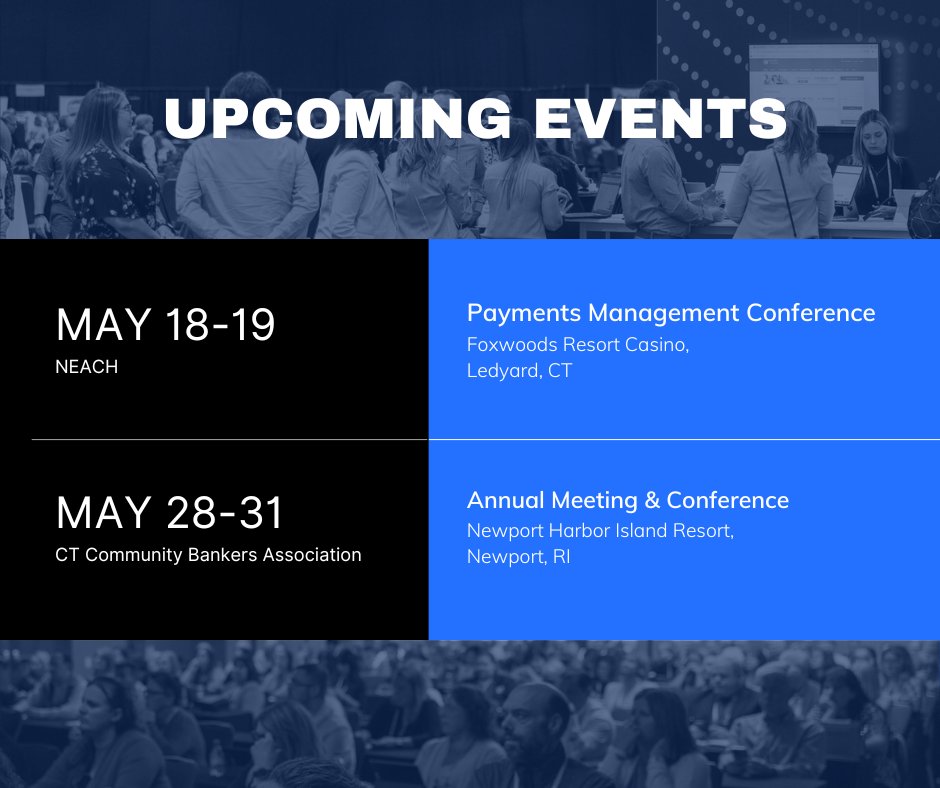 coccinsight's tweet photo. In the next two weeks we will be attending:

NEACH Payments Management Conference
CT Community Bankers Association Annual Meeting &amp; Conference

We hope to see you at one of these events!

#CommunityBanking #Fintech #Networking https://t.co/xaa73uCfc9