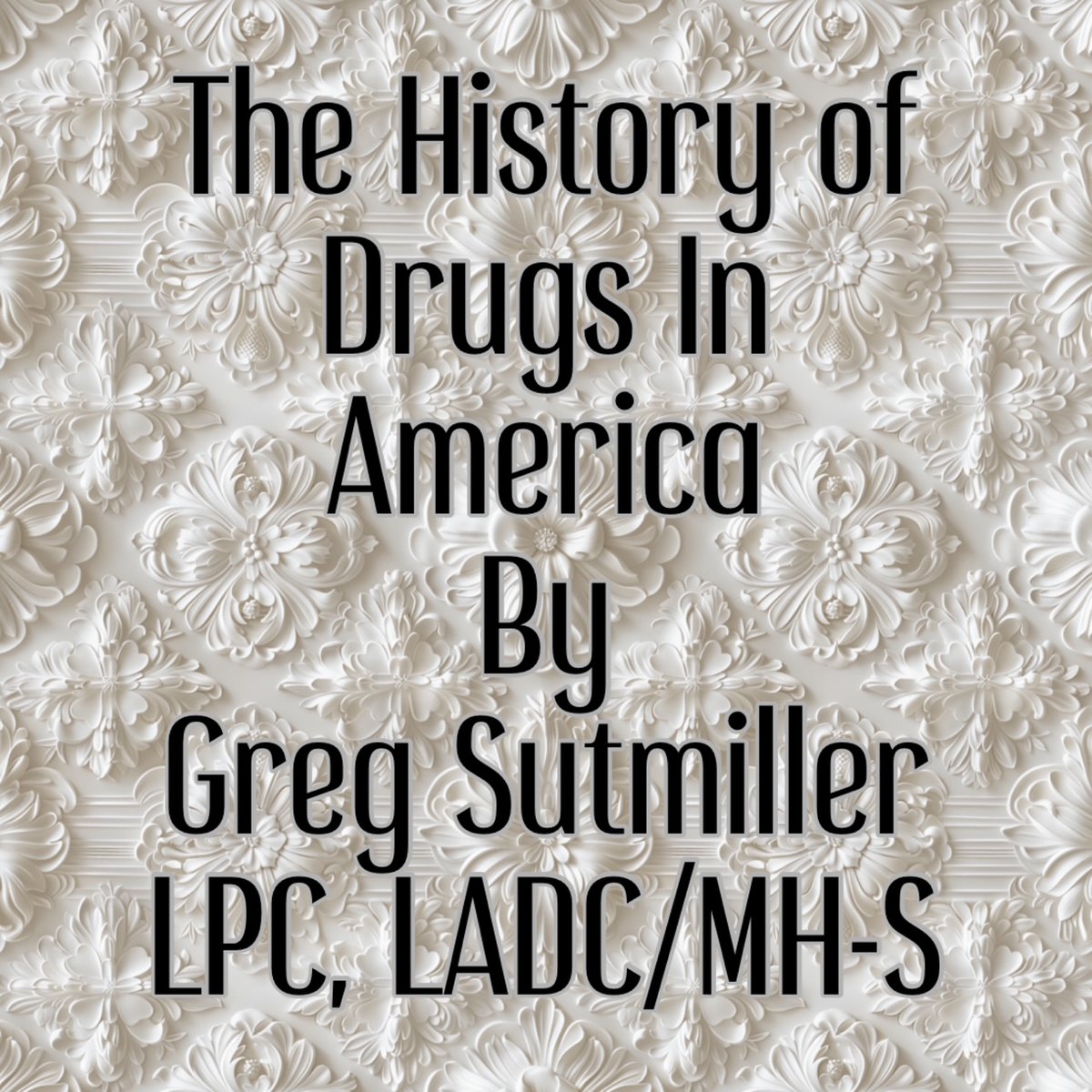 EvolutionMHS's tweet photo. THE HISTORY OF DRUGS IN AMERICA
Presented by Greg Sutmiller MS, LPC, LADC/MH
Friday, May 22, 2026
10:30am to 12pm
1.5 hrs CE (Including 1.5 hrs Drug and Alcohol Specific for LADC)
$25

https://t.co/zwJhKMmba0 https://t.co/pBQ2xXqDyM