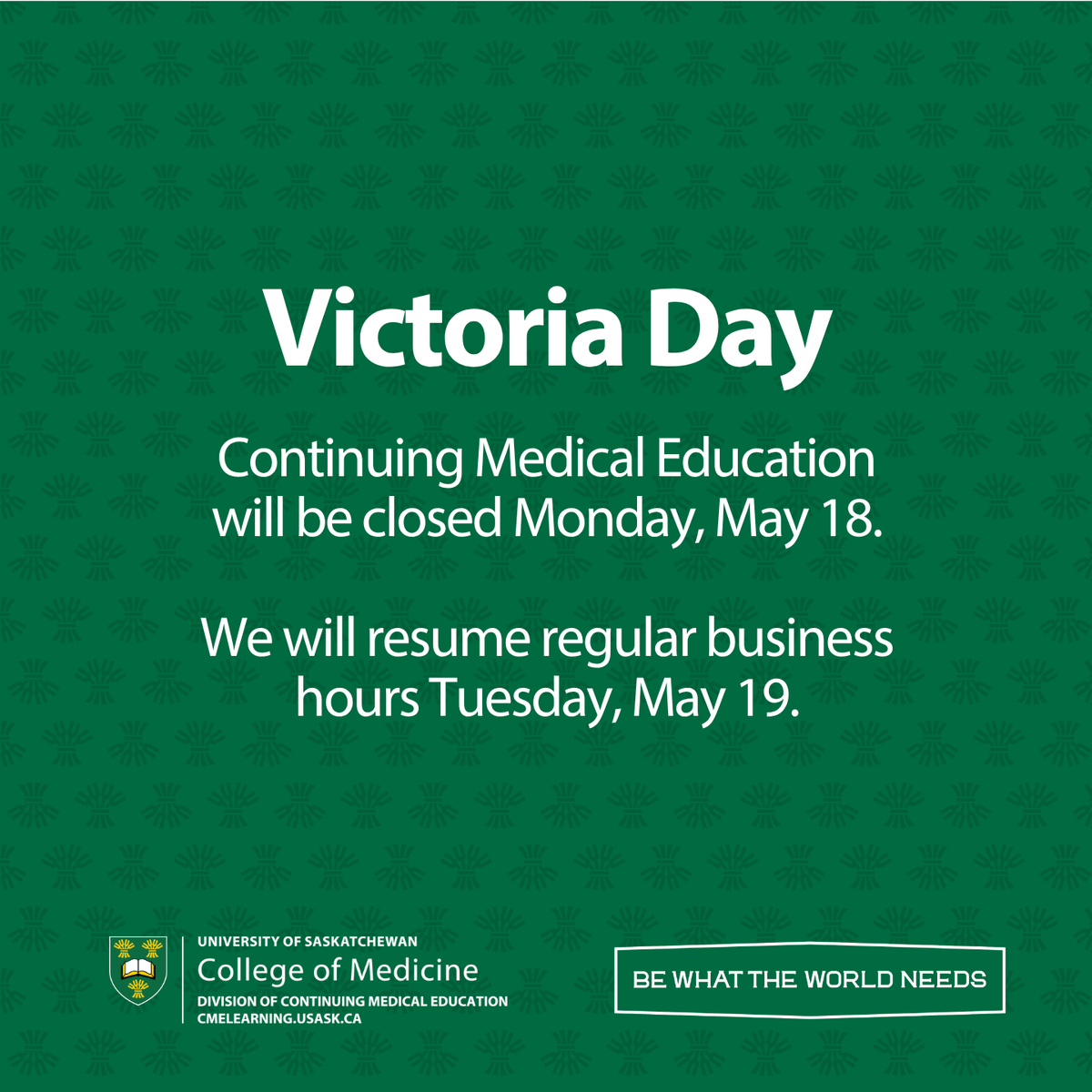 usask_CME's tweet photo. Our office is closed Monday, May 18 for Victoria Day. We hope your enjoying the Spring-in-Saskatchewan long weekend 🌨️🌧️😎 https://t.co/ao9W7PeopS