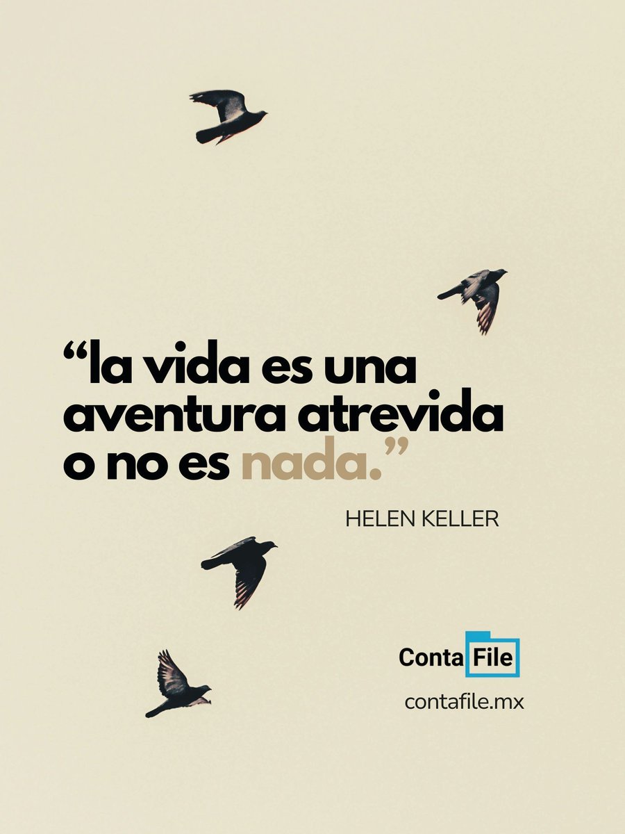 _ContaFile's tweet photo. 💫  "La vida es una aventura atrevida o no es nada."
- Helen Keller

#BuenosDías #Inspiración #MondayMotivation #ContaFile https://t.co/iyUfIrSXsj
