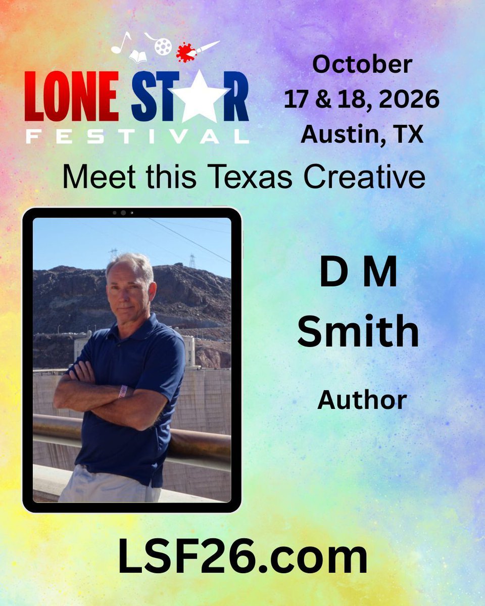 LoneStarBF's tweet photo. Meet Author D M Smith at the 2026 Lone Star Festival on October 17 &amp; 18, 2026 In Austin TX Learn more about the author here: https://t.co/3EwdwqZfd2 https://t.co/f3KGxf6v9b