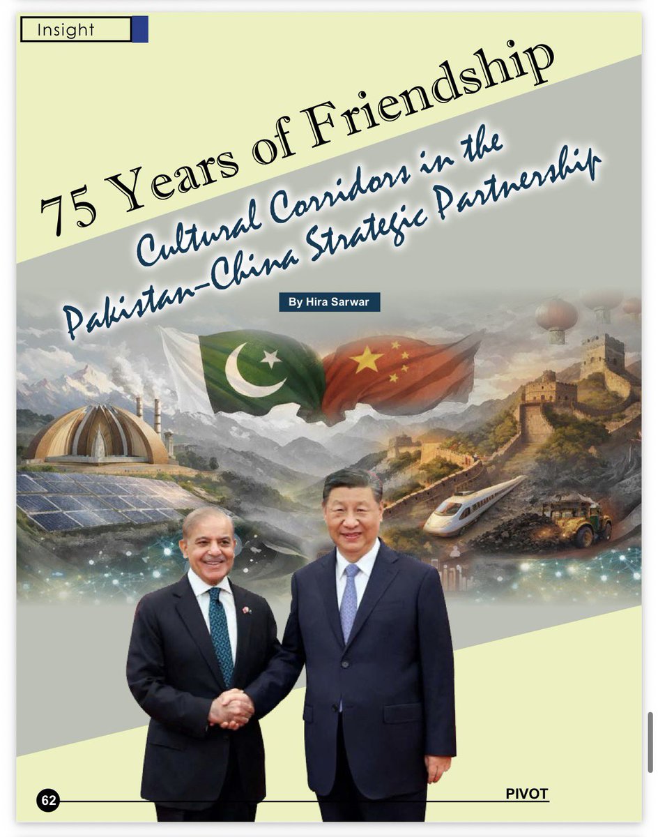Pivot_ISSI's tweet photo. PIVOT presents the article entitled 75 Years of Friendship: Cultural Corridors in the Pakistan-China Strategic Partnership by Hira Sarwar, reflecting on enduring bilateral ties beyond economics and diplomacy. https://t.co/a61ucy6JaZ