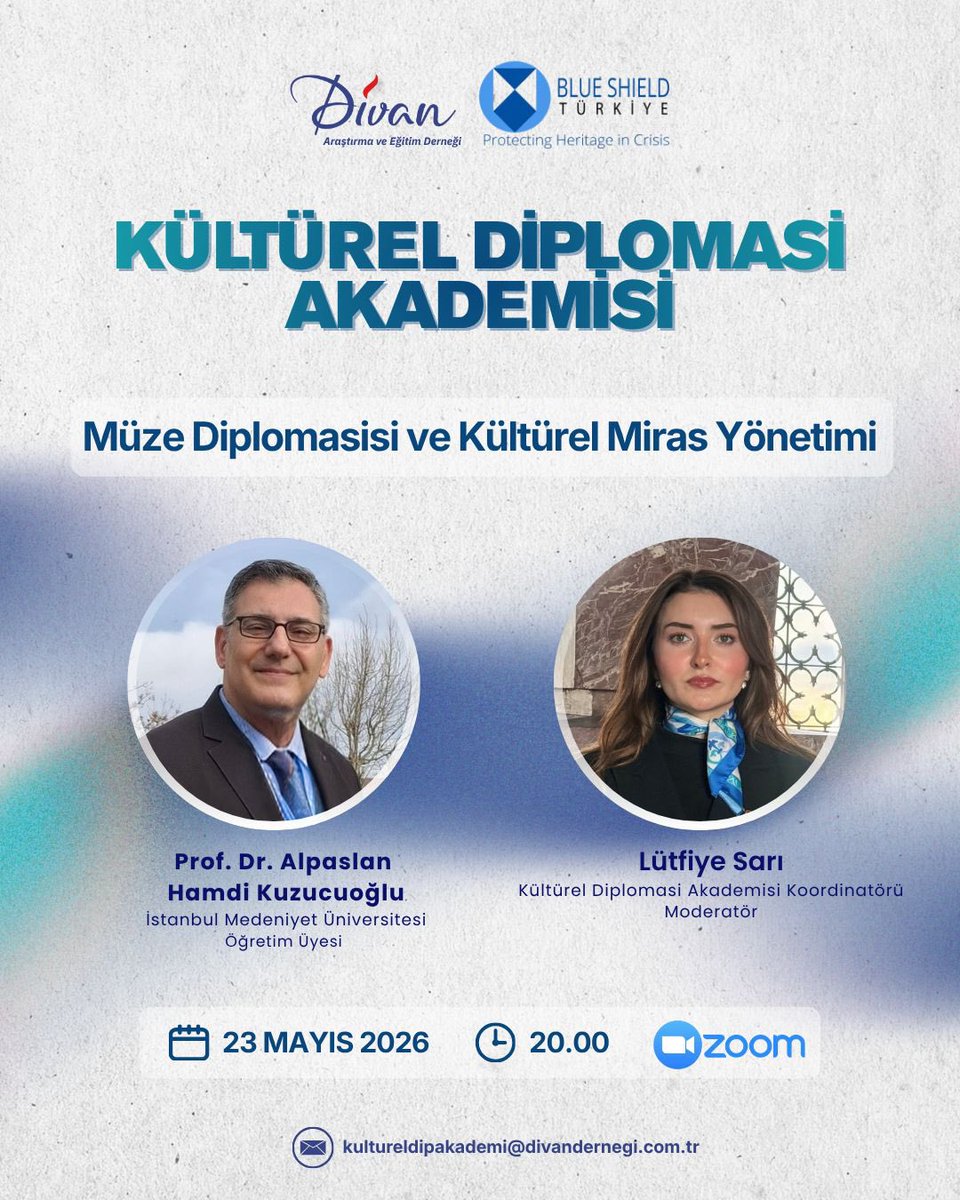 DivanDernegi's tweet photo. 🏛️ Kültürel Diplomasi Akademisi kapsamında “Müze Diplomasisi ve Kültürel Miras Yönetimi” başlıklı programı gerçekleştirilecektir.

📌 23 Mayıs 2026 | Saat: 20.00

-

🏛️ Cultural Diplomacy Academy, a program titled “Museum Diplomacy and Cultural Heritage Management” will be held.

📌 May 23, 2026 | Time: 20.00