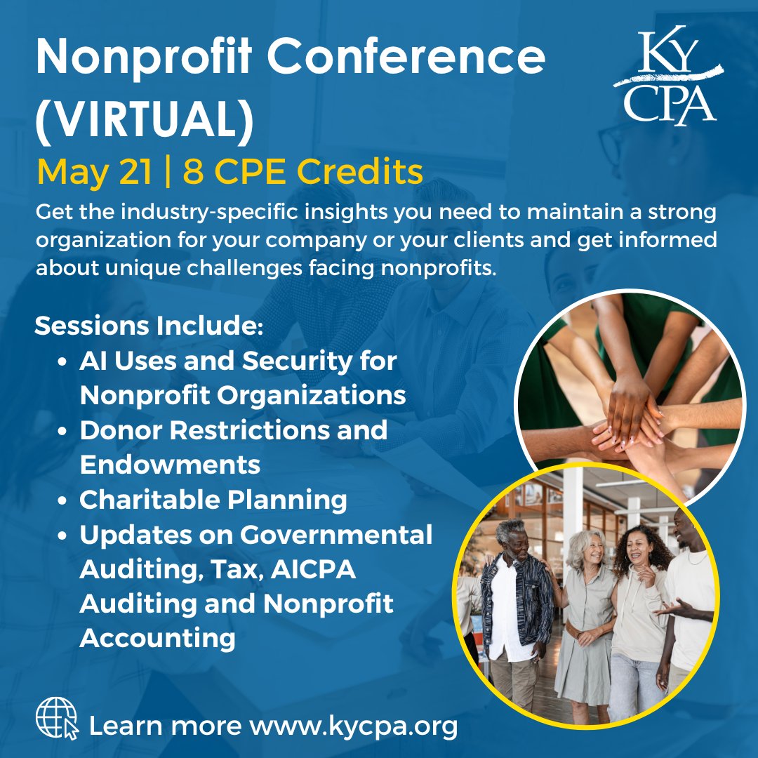 KyCPANews's tweet photo. Join us virtually on May 21 for KyCPA’s Nonprofit Conference and gain practical insights on the latest accounting, compliance, tax and operational updates impacting the nonprofit sector.

Register now: https://t.co/MKIGu9NtwC

#NonprofitConference #CPE #VirtualLearning https://t.co/NHPu5ROrni