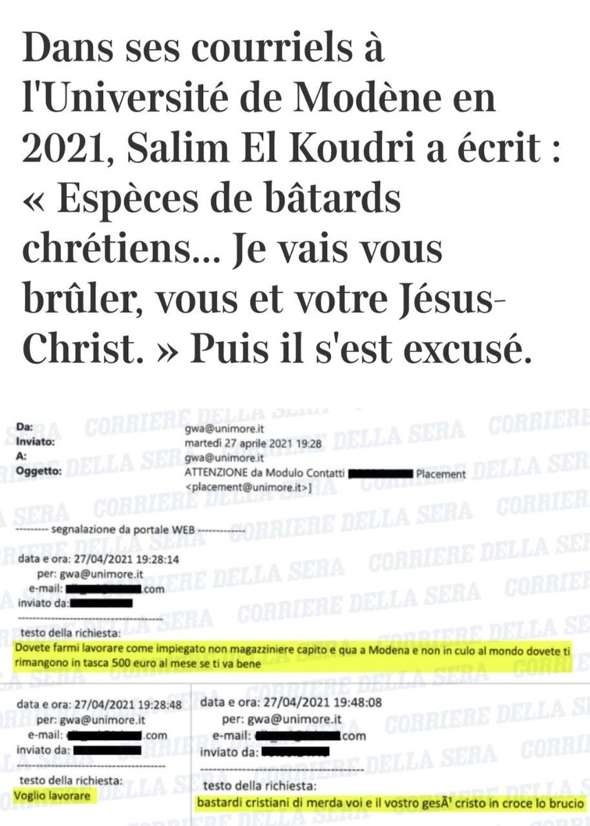 LaurenceTrochu's tweet photo. Selon le @Corriere, Salim El Koudri, l’auteur de l’attaque à la voiture dans les rues de Modène ce samedi, était aussi l’auteur de mails anti-chrétiens. 

Une fois de plus, on constate un continuum de haine contre ce que nous sommes chez certains individus issus de l’immigration islamique… jusqu’au passage à l’acte terroriste.