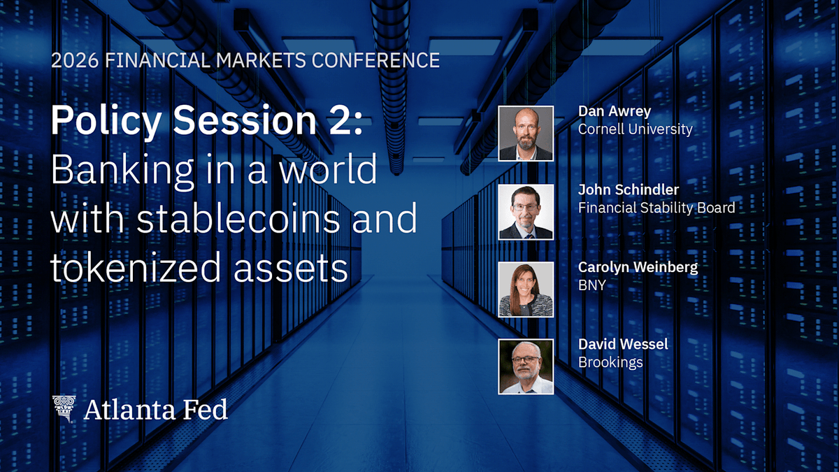 AtlantaFed's tweet photo. Happening Now: Join the Atlanta Fed for Policy Session 2, "Banking in a world with stablecoins and tokenized assets," at the 30th annual Financial Markets Conference. Watch: https://t.co/N2aeDEugJ1.
#FedFMC https://t.co/pc0KSaSxue