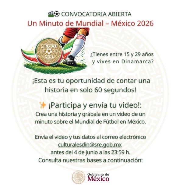 EmbaMexDin's tweet photo. ¡Muestra tu creatividad! 📹⚽️ La Embajada de México 🇲🇽 te invita a participar en nuestro concurso de videos de un minuto para la Copa Mundial.

Haz clic aquí para más información: https://t.co/cKqJxyeMg8 https://t.co/uszECT0tDE