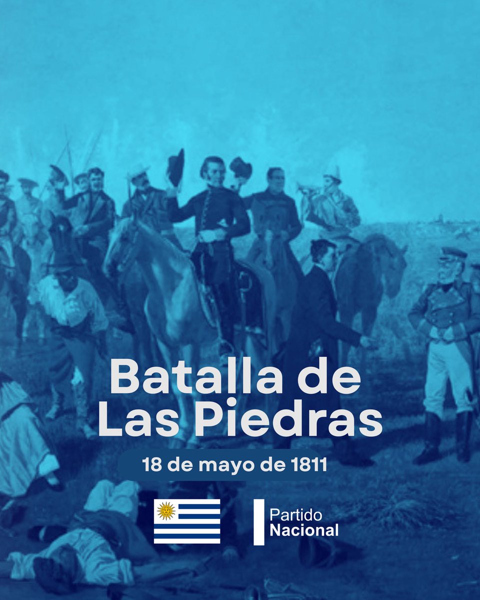 PNACIONAL's tweet photo. 18 de Mayo | Batalla de Las Piedras 

Hoy recordamos una de las gestas más importantes de nuestra historia, símbolo de libertad, coraje y defensa de la patria.

A 215 años de la Batalla de Las Piedras, honramos el legado artiguista y a quienes lucharon por construir un país libre y soberano.