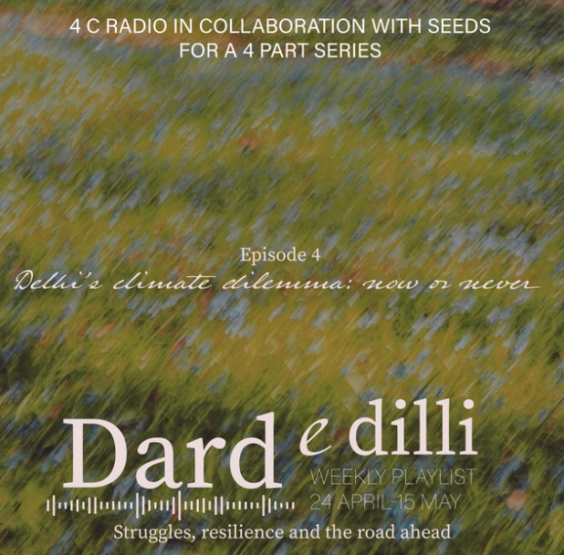 4CMediaHub's tweet photo. Heat. Floods. Air pollution. Delhi's climate crisis will not be solved from the top. 

In the final Dard-e-Dilli episode, Anshu Sharma of SEEDS tells us why the answers start at the neighbourhood level. 

Listen now. Link in bio. https://t.co/IH3mv983gF