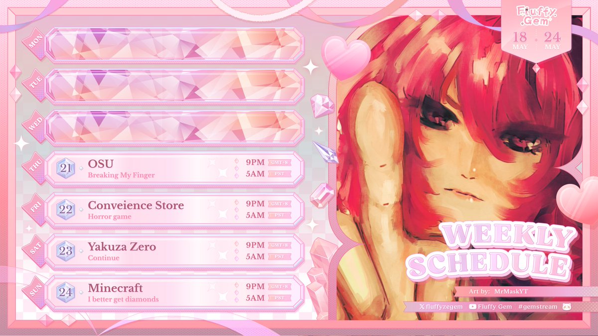 fluffyzegem's tweet photo. ─˙✦ Weekly Schedule週表 ˙✦─
MAY 18th ~ MAY 24th 2026
GENERAL▸#fluffygem
ART▸ #Batuart
LIVE▸ #Gemstream
MEMES▸ #gemmeme
CLIPS▸ #gemzclips
FAN NAME▸ Batunian
OSHIMARK▸ ☁️💎
ART▸ MrMaskYT
─── ⋆。°✦
TWITCH▸ https://t.co/FT8qD3Af1Q
YT▸ https://t.co/E5AsntIoFC https://t.co/0QF1WsmZDI