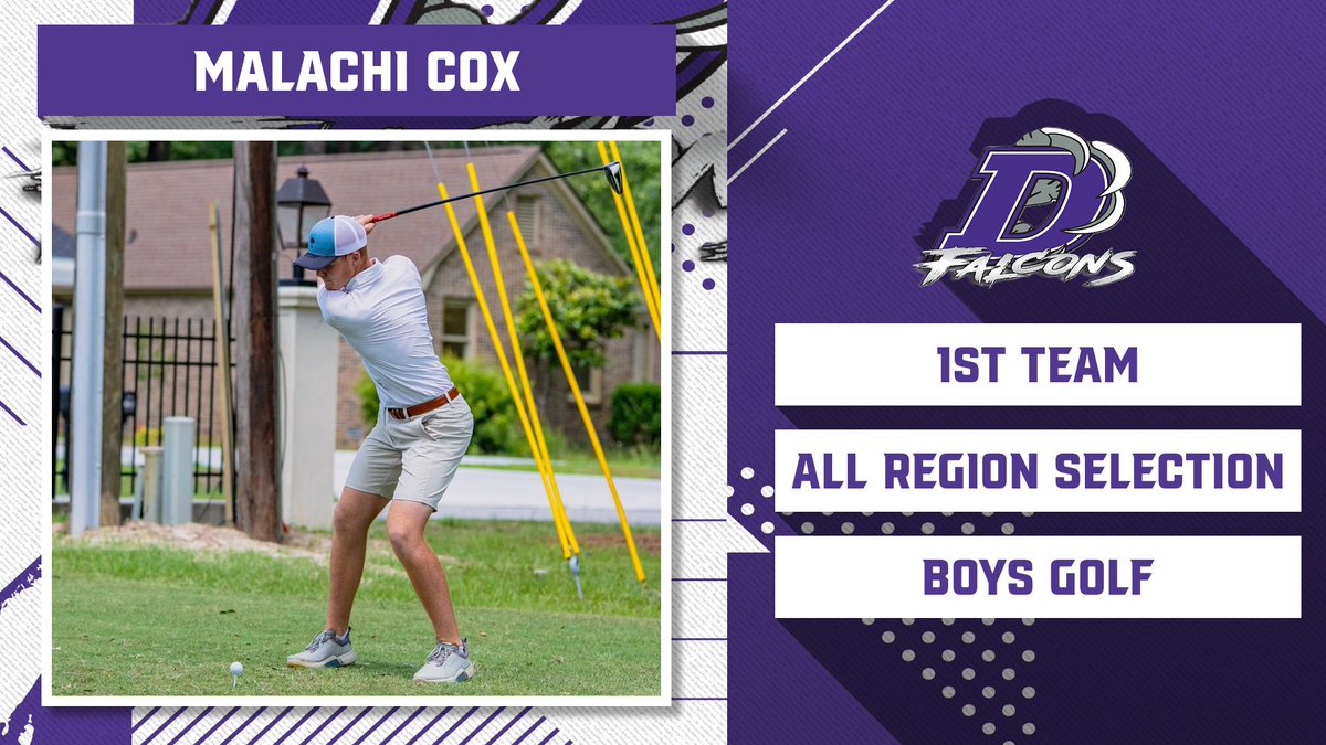 dhsfalcons's tweet photo. DHS Athletics Would Like To Congratulate Malachi Cox On Being Named 1st Team All-Region Boys Golf Region V-AAAA! https://t.co/ej30bYEdC4