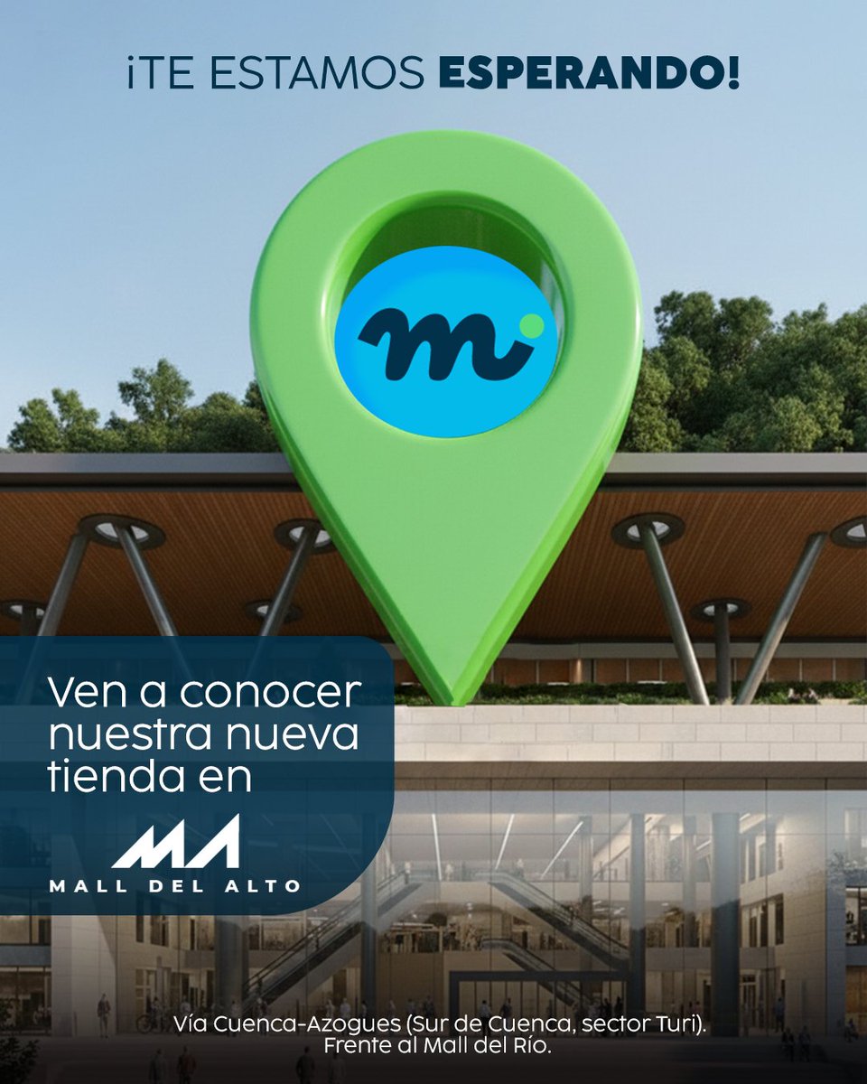 MarcimexEC's tweet photo. Estamos estrenando nueva tienda y queremos que estés aquí con nosotros😎.​

Te esperamos con precios que amarás y crédito directo con la cuota más baja.​
​
#Marcimex #PiensaEnTi #Apertura #Inauguración #MallDelAlto #Cuenca https://t.co/8tsYUjbDG0