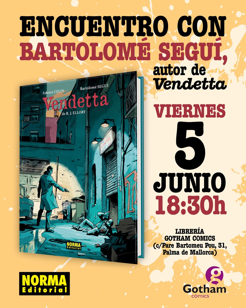 GothamMallorca's tweet photo. Ja podeu trobar Vendetta de Tomeu Seguí a la nostra llibreria!
I el propi dibuixant vindrà divendres 5 de Juny a les 18:30 a signar i dedicar exemplars de la seva obra!
Vos esperam!

@NormaEditorial @bsegui https://t.co/fM7qY2JfEp