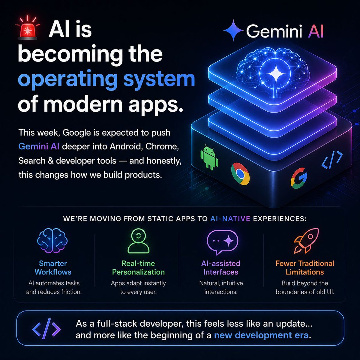 sonugpc's tweet photo. AI is quietly becoming the operating system of modern apps.

This week, Google is expected to push Gemini AI deeper into Android, Chrome, Search & developer tools — and honestly, this changes how we build products.

We’re moving from static apps to AI-native experiences:
• smarter workflows
• real-time personalization
• AI-assisted interfaces
• fewer traditional limitations

As a full-stack developer, this feels less like an update… and more like the beginning of a new development era.