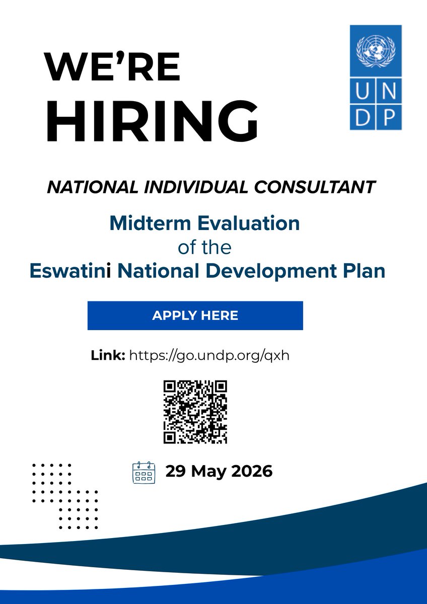 UNDPEswatini's tweet photo. Apply for the position of National Individual Consultant for Midterm Evaluation of the Eswatini National Development Plan.

Apply here: https://t.co/n9yktOca6Q

Deadline: 29 May 2026 https://t.co/Gry5X17XWa
