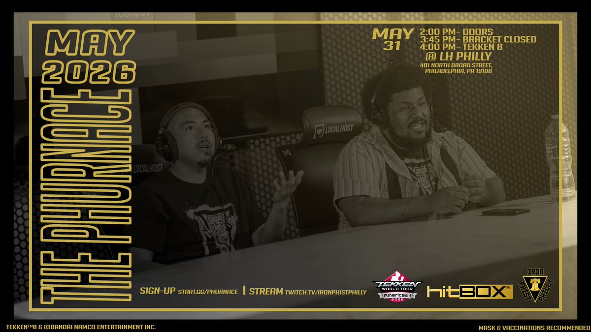 IronPhistPhilly's tweet photo. Time to Phire up the Phurnace once again!
Venue: $10 | Bracket: $5 CASH
Sunday 31 May, 4pm
Signup CLOSES at 3:45pm!
Bracket: https://t.co/zq41uI2Uka
Stream: https://t.co/LnrtaZ8jFu

@LocalhostPhilly @hitboxarcade @CorePixels @PennFGC

#Tekken #TWT2026 #Philly #FGC https://t.co/6O9ESWNgjf