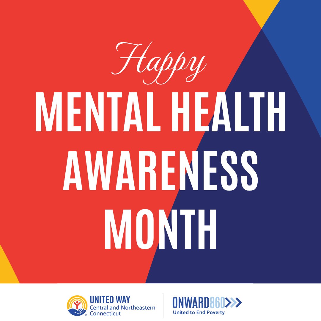 unitedwayinc's tweet photo. Happy Mental Health Awareness Month from the staff and United Way of and Central and Northeastern Connecticut. https://t.co/jUpiaonckr
