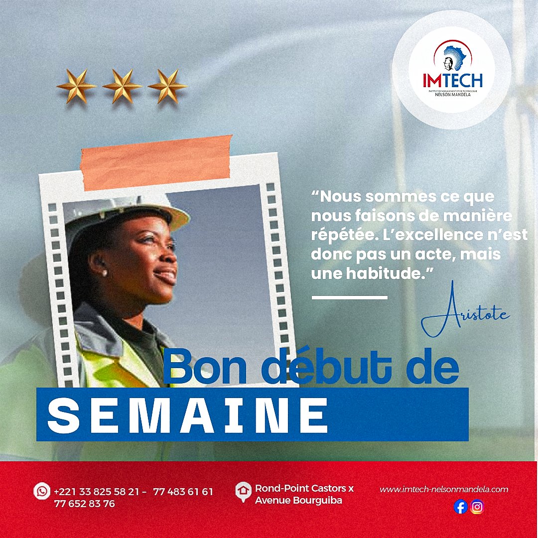 IMTECHdakar's tweet photo. ✨ Bon début de semaine !

🎯 L’excellence se construit chaque jour à travers nos actions et notre persévérance.

Faites de cette semaine une nouvelle étape vers la réussite. 💼📚
📍 Rond-Point Castors x Avenue Bourguiba
📞 +221 33 825 58 21 / 77 483 61 61 / 77 652 83 76
🌐 https://t.co/Y2EJtW3AMX

#IMTECH #Motivation #Excellence #BonneSemaine