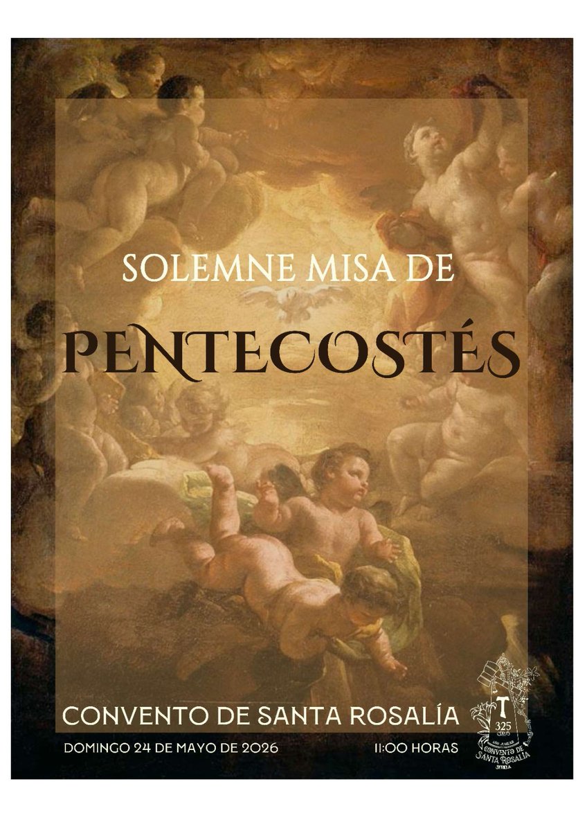 hdadhumeros's tweet photo. ◾️PENTECOSTÉS 

El día 24 de mayo, a las 11:00h de la mañana, celebraremos junto a nuestras hermanas capuchinas, en la iglesia del Convento de Santa Rosalía, la SOLEMNE EUCARISTÍA DE PENTECOSTÉS.

#hermandadrosariodeloshumeros 
#conventosantarosaliasevilla https://t.co/OYgoJZoLgL