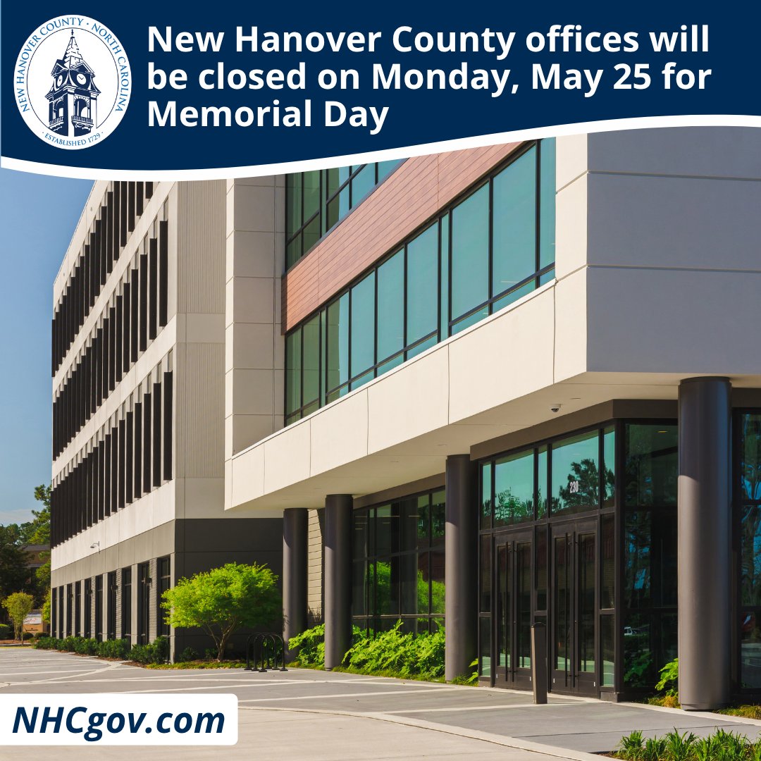 NewHanoverCo's tweet photo. #NHCgov offices, libraries, Senior Resource Center, Household Hazardous Waste, HazWagon &amp; health clinics will be closed on Monday, May 25 for Memorial Day. Libraries are also closed Sunday, May 24.

The Landfill, Airlie Gardens and the grounds of the Arboretum and will be open. https://t.co/VKuK5J7amI