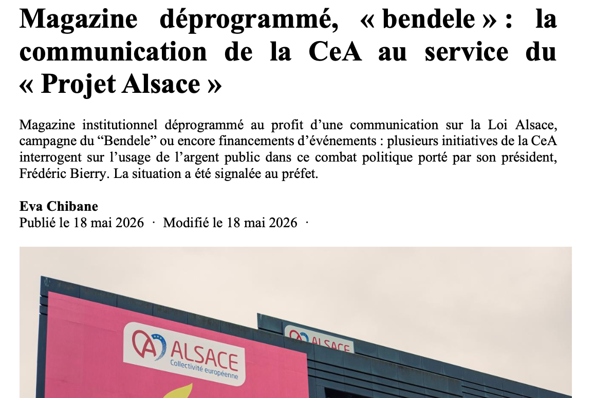 MajoriteGE's tweet photo. Le président de la CEA joue contre son territoire lorsqu’il choisit de défendre son seul intérêt idéologique au lieu de gérer les compétences de la CEA. 
Faire du prosélytisme avec des moyens publics, est-ce vraiment ce dont l’Alsace a besoin? 
Depuis 10 ans à la Région, nous agissons au service des territoires et de ses habitants et non à des fins idéologiques.

Article de Rue89 Strasbourg du 18 mai 2026