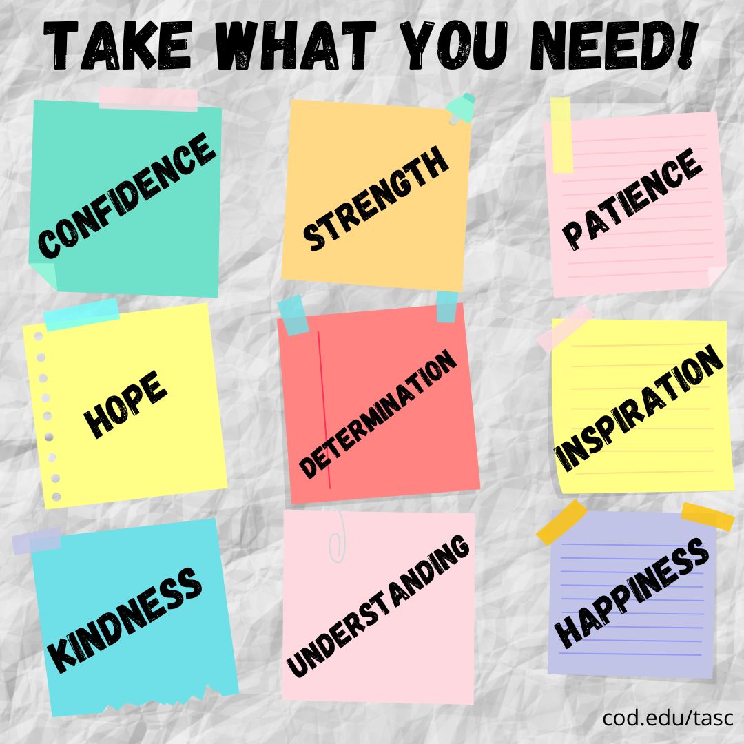 TASC_COD's tweet photo. Happy finals! We could all use a little something extra to help us through this week. What do you need? Remember, tutoring and academic support is still available. Visit our website (link in bio) for more information. https://t.co/Zx0BSOEYXX