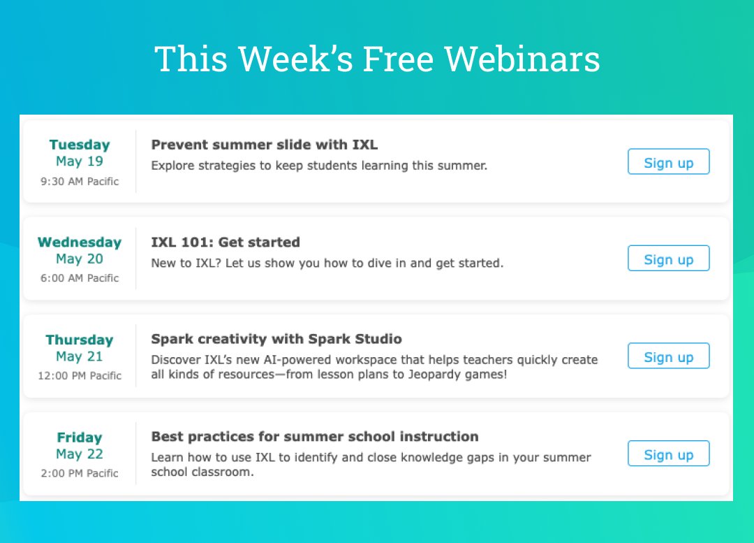 IXLLearning's tweet photo. Join our complimentary webinars this week to learn about IXL Spark Studio and how to best leverage IXL for summer learning! 

Sign up here: https://t.co/7726ryj1AU https://t.co/HHnKKIRyXh