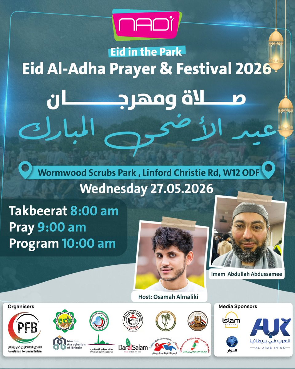 PalForumUk's tweet photo. 🌙 Eid Al-Adha in the Park 2026 🕌
Join thousands for Eid prayer and a community festival filled with unity, joy, family activities, food, and inspiring guests.
📍 Wormwood Scrubs Park, W12 0DF
📅 Wednesday 27 May 2026
🕗 Takbeerat: 8:00am
🕌 Prayer: 9:00am
🎤 Programme: 10:00am https://t.co/tqMTcibIR8
