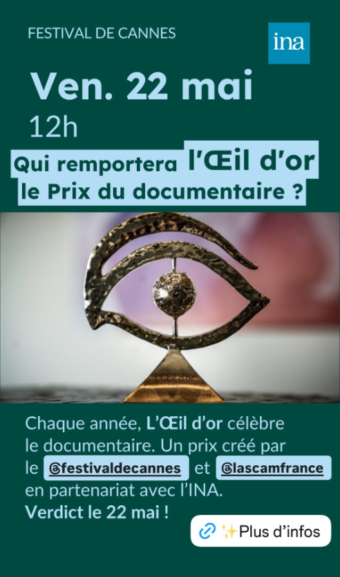 Ina_audiovisuel's tweet photo. Vend. 22mai | 🏆 Remise du Prix de L’Œil d’or à Cannes 
Découvrez qui recevra cette année – Le Prix du documentaire, créé par le Festival de Cannes et La Scam en partenariat avec l’INA ! 
#LOEildOrCannes