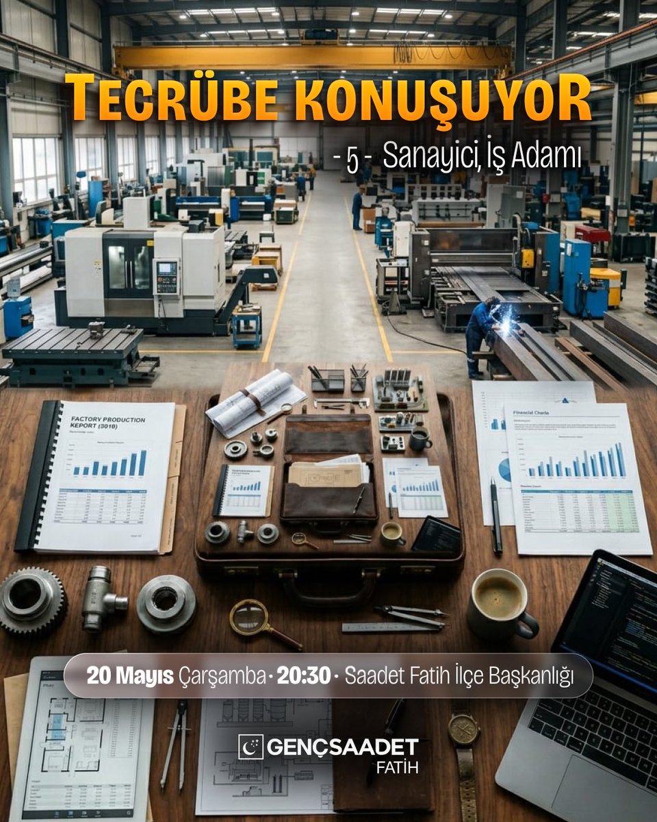 SPGencFatih's tweet photo. Meslek Erbabı insanlarla bir araya geldiğimiz “Tecrübe Konuşuyor” programımızın beşinci konuğu “Sanayici, İş Adamı”

-20 Mayıs Çarşamba
-20:30
-Fatih İlçe Başkanlığı

Not: Programımız 18-30 yaş arası erkek katılımcılar içindir. https://t.co/gKkb46R88I