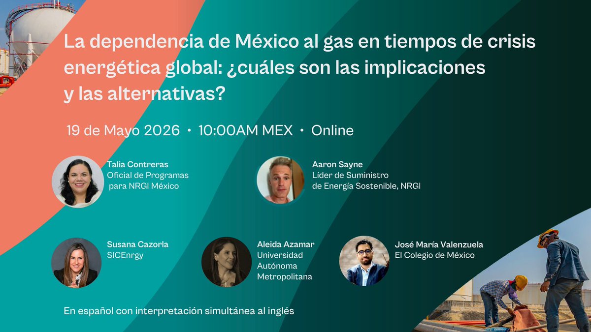 NRGIesp's tweet photo. 🌎 En medio de tensiones geopolíticas y mercados reconfigurados, la dependencia de México al gas es un tema urgente. Mañana presentamos los hallazgos de nuestro nuevo informe y analizamos los riesgos y las oportunidades. 

🗓️ 19 de mayo 
⏰ 10 AM (CDMX) 
🔗https://t.co/jERs4tFBtU https://t.co/9N0L4bXtxl