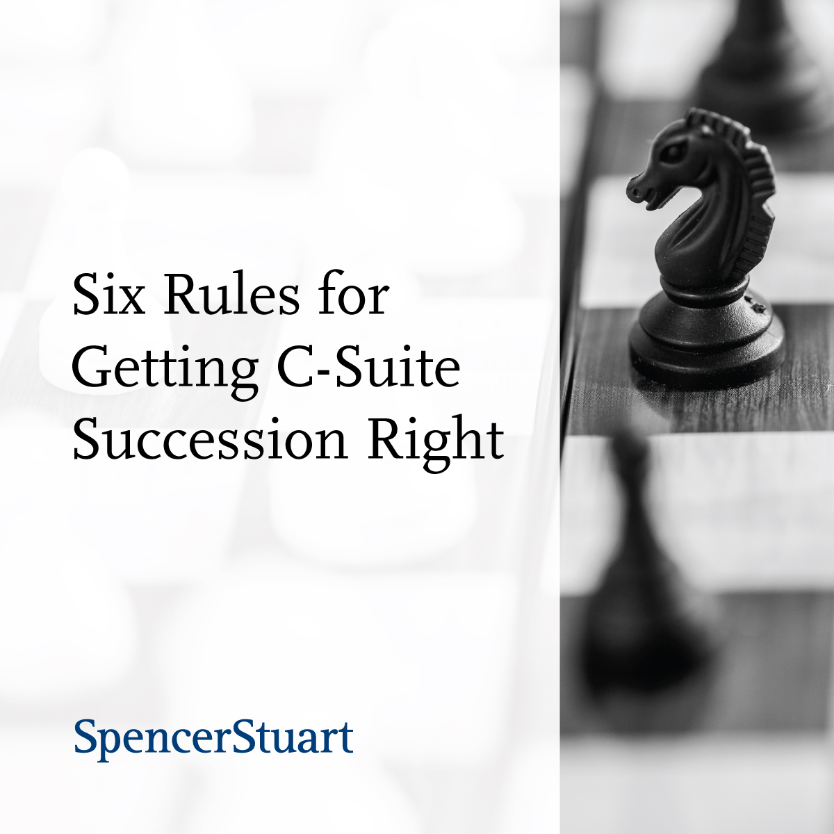 SpencerStuart's tweet photo. Managing effective C-suite succession planning is challenging no matter where you are in the world. Is your organization getting the six rules for C-suite succession right? https://t.co/OrhNqU1H6E https://t.co/LH6Im2Tml3