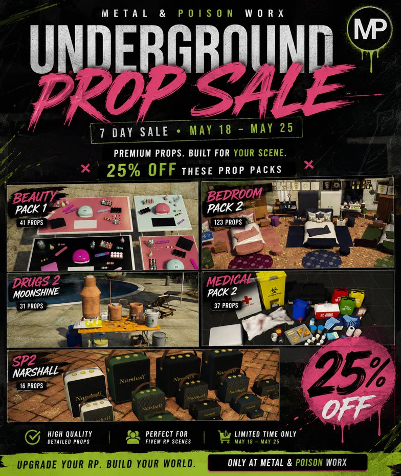 MetalPoisonWorX's tweet photo. 🚨 UNDERGROUND PROP SALE 🚨

25% OFF selected FiveM prop packs for 7 DAYS ONLY 🔥

✨ Beauty Pack 1
🛏️ Bedroom Pack 2
🍶 Drugs 2 – Moonshine
🩺 Medical Pack 2
🔊 SP2 – Narshall
Upgrade your RP. Build your world.
▶️https://t.co/rQ59o3EOj8
#FiveM #GTA5RP #FiveMRP #FiveMDev #GTARP https://t.co/M2LEEwHst5