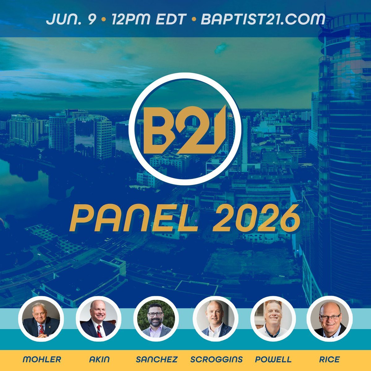 pillarnetwork's tweet photo. Join us for this year’s Baptist21 Lunch Panel at the Southern Baptist Convention in Orlando, FL on Tuesday, June 9th.
-
This expert panel will discuss topics and issues pertinent to all Southern Baptists. - https://t.co/qDWLOcsyul https://t.co/ied1p24mI7