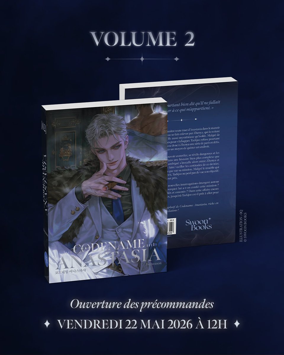 swoonbooks's tweet photo. 🚨Save the date🚨

Ouverture des précommandes pour Codename Anastasia Volume 2 le vendredi 22 mai à 12h 🕛 

Les précommandes se feront uniquement via notre site internet ☺️

#codenameanastasia #zhenya #taekjoo https://t.co/XLVk3qpxQf
