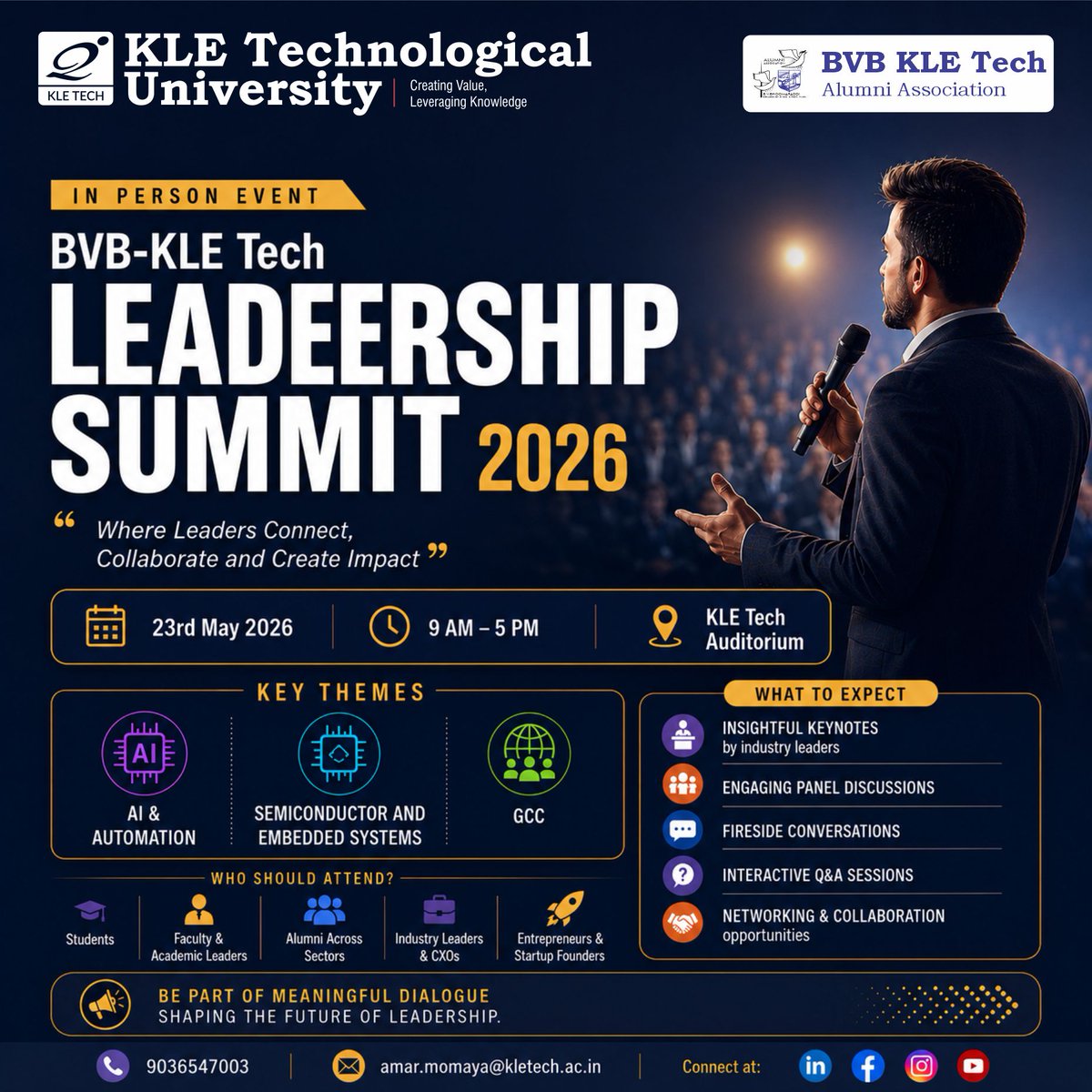 KLETechbvb's tweet photo. BVB-KLE Tech Leadership Summit 2026

📅 23 May 2026 | 9 AM–5 PM
📍 KLE Tech Auditorium

Keynotes, panels &amp; fireside chats on:
🔹 AI &amp; Automation
🔹 Semiconductors &amp; Embedded Systems
🔹 GCC

Where leaders connect, collaborate &amp; create impact.

Call📞 9036547003 for more info. https://t.co/0DuWqSdNkj