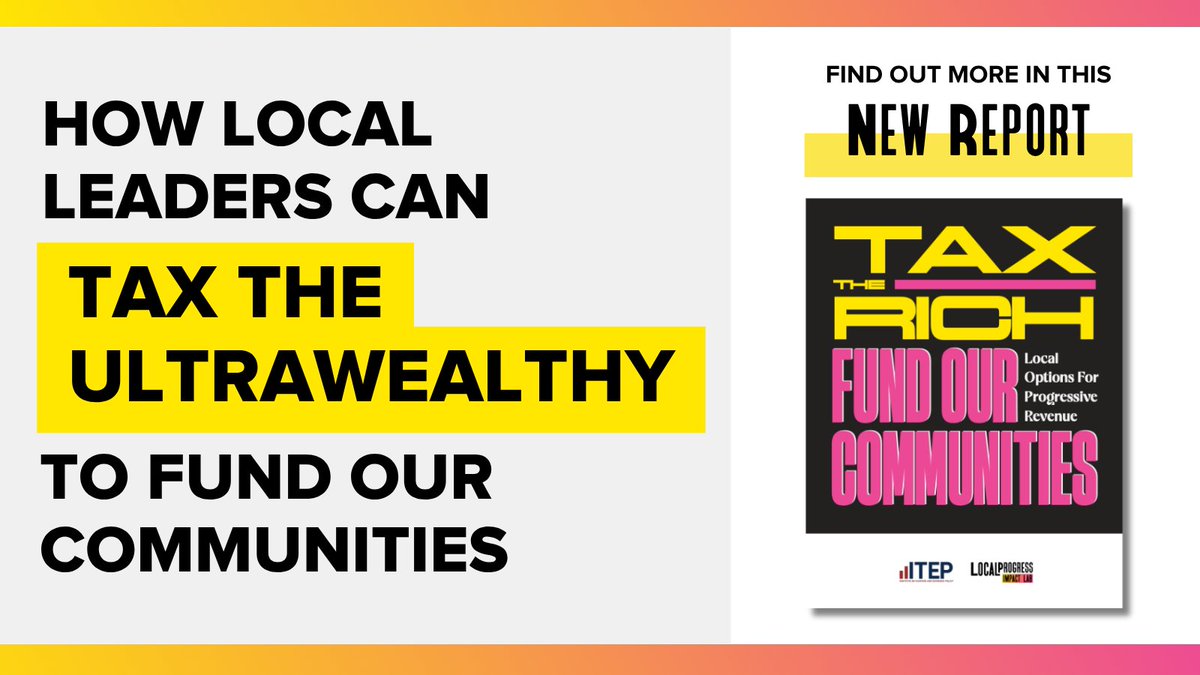 LocalProgress's tweet photo. Imagine if everyone had the healthcare, housing, food, education needed to thrive.

We have enough to make that a reality.

NEW TODAY: a resource from us &amp; @iteptweets on how local electeds can tax the ultrawealthy to fund public goods and vital programs.

https://t.co/FOFM1ERgLY https://t.co/9qjqRO649z