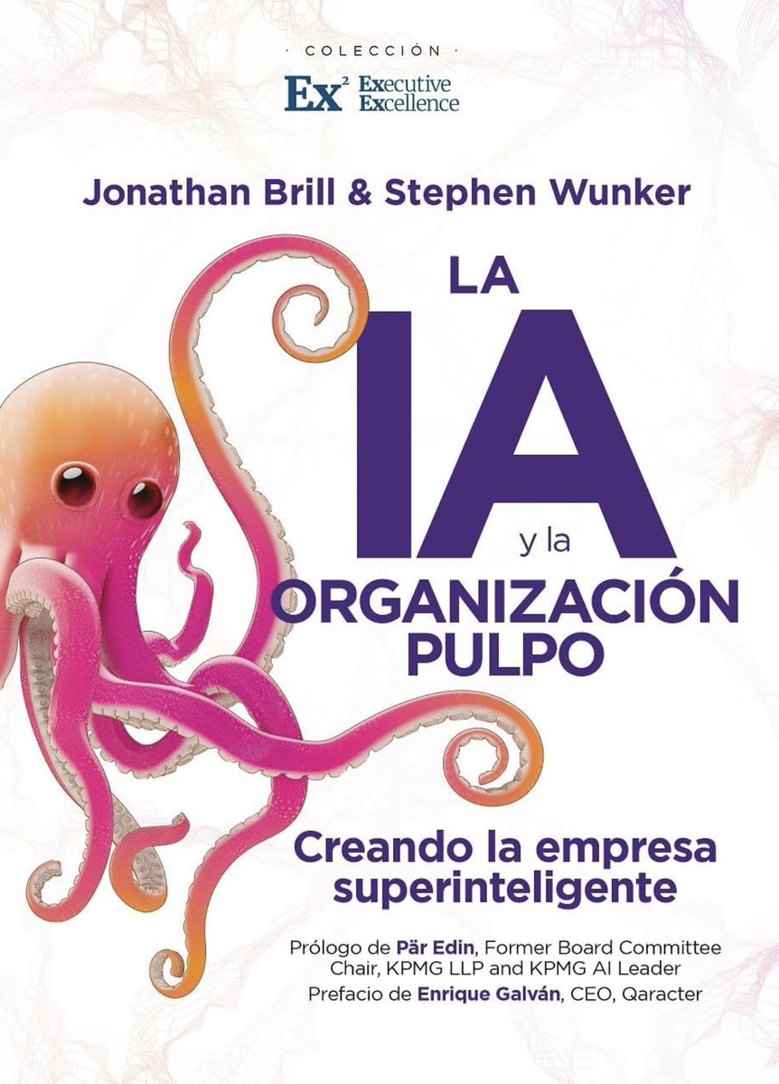 acipe_es's tweet photo. 🗣️Nueva reseña‼️

Es posible crear empresas/instituciones superinteligentes con ayuda de la IA❓🤖🐙

📗La IA y la organización pulpo. Creando la empresa inteligente

✍🏻#JBrill #SWunker
👨🏻‍💻#JuanFernández
 📚@AlmuzaraLibros

🔗https://t.co/9wN3UgNHrO https://t.co/rXHPci6sNT
