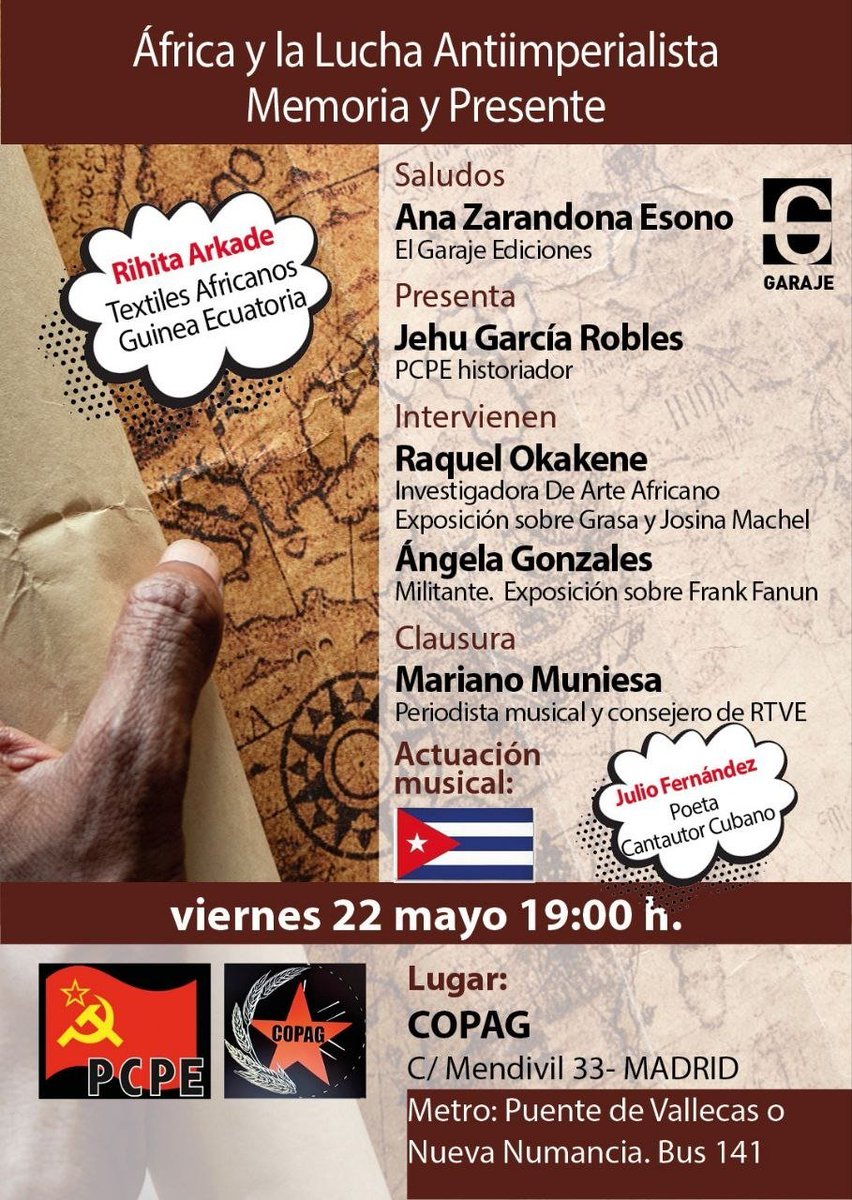 PCPE_Madrid's tweet photo. Este viernes 22 el COPAG vuelve a abrir sus puertas, en este caso para escuchar y aprender sobre la lucha antiimperialista en África.
#PCPE #JCPE https://t.co/0xikGZ8gE6