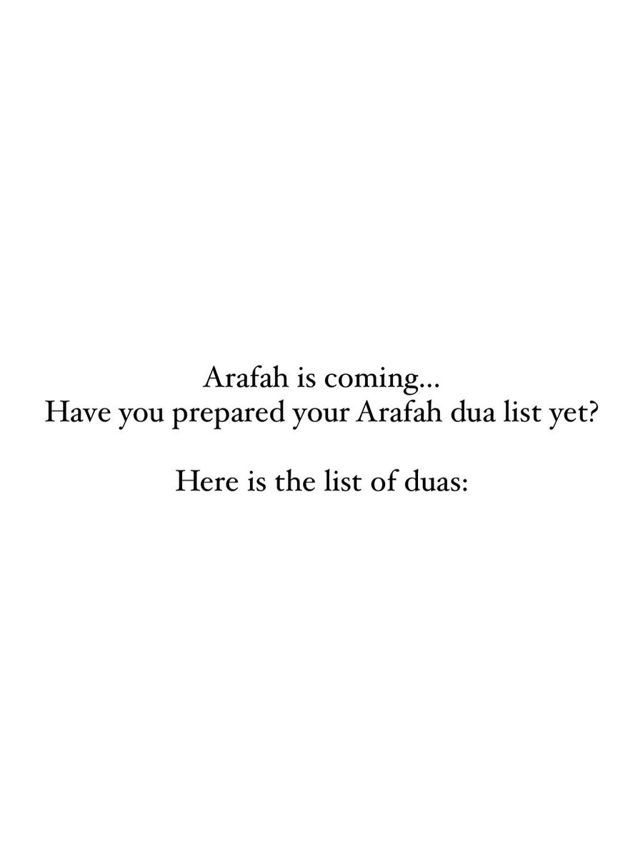 7signxx's tweet photo. Have you Prepared your Arafah Du'a List Yet?

THREAD https://t.co/i3TntGjcSF