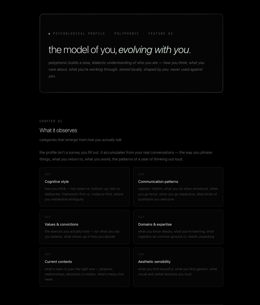 RileyRalmuto's tweet photo. Deep Psychological Profile:

the model polyphonic builds of you accumulates from real conversation - how you think, what you return to, what you avoid, etc. every observation enters as a patch with a confidence score: integrated, queued, or dropped. you can read it, correct it, delete it, take it with you. 

the principle here is simple - a profile someone else owns is surveillance. a profile you own is self-knowledge.

this will hit hardest with the local app. ultimately nobody but you will own your data. you store all of it locally on your own machine, access it from the web app, the browser plugin, and eventually the ios app. all remotely.