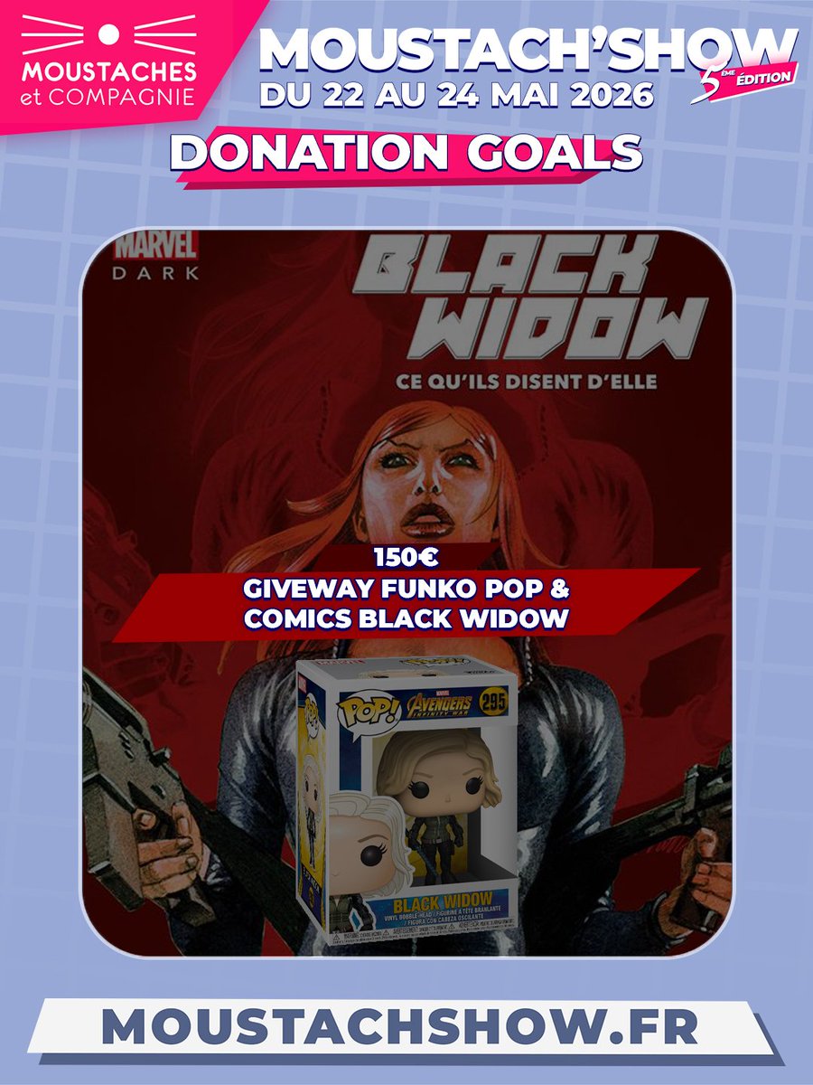 MarvelousCap_'s tweet photo. Donation Goals | Palier #6 : 150€

Un petit giveway Funko Pop + Comics Black Widow parmi les donateurs du week-end 😻 

#moustachshow #twitch #stream #charityevent https://t.co/CS1WzeGKlu